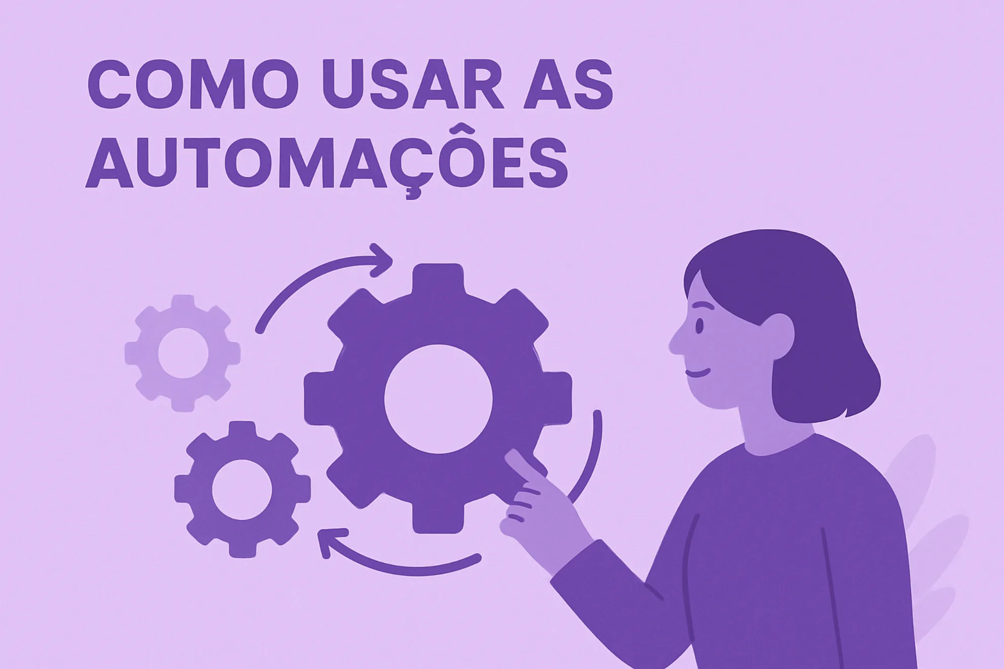 Como usar as automações