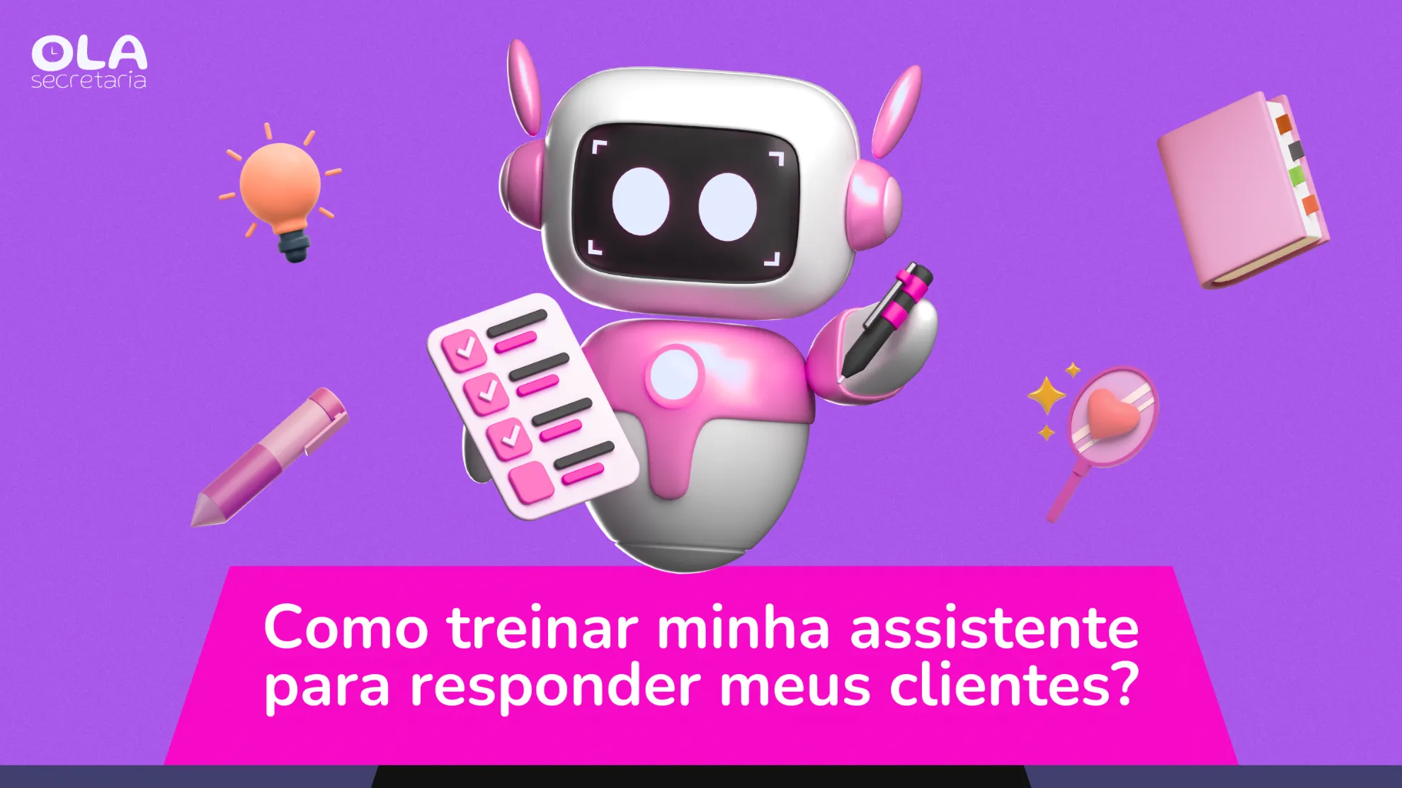 Como Treinar Minha Assistente para Responder Meus Clientes